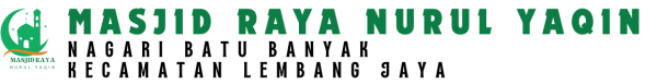 Masjid Raya Nurul Yaqin Batu Banyak